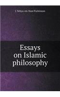 Essays on Islamic Philosophy