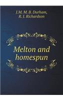 Melton and Homespun