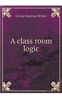 A class room logic