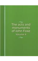 The acts and monuments of John Foxe Volume 4