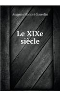 Le XIXe siècle