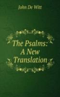 Psalms: A New Translation