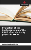 Evaluation of the implementation of the ESMP of an electricity project in TOGO