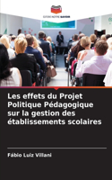 Les effets du Projet Politique Pédagogique sur la gestion des établissements scolaires