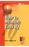 How To Measure Your Iq