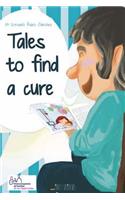 Tales to Find a Cure