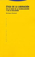 Etica de la liberacion en la edad de la globalizacion y de la exclusion