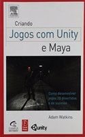 Criando Jogos Com Unity E Maya