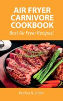 Air Fryer Carnivore Cookbook