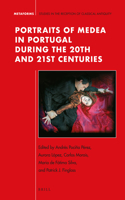 Portraits of Medea in Portugal During the 20th and 21st Centuries