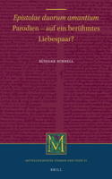 Epistolae Duorum Amantium: Parodien - Auf Ein Berühmtes Liebespaar?