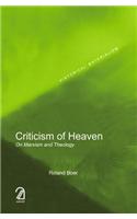 Criticism of Heaven: On Marxism and Theology (Historical Materialism Series)