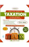 Practical Guide to Taxation- CA Inter / CMA / CS