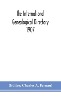 The International genealogical directory 1907