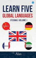 Learn five global languages FEGMA Volume I