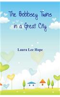 Bobbsey Twins in a Great City
