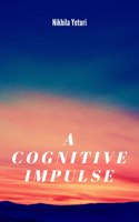 A Cognitive Impulse