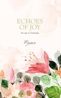 Echoes of Joy