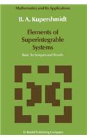Elements of Superintegrable Systems