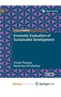 Economic Evaluation of Sustainable Development