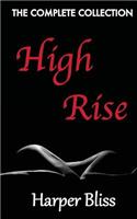 High Rise (The Complete Collection)