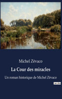 La Cour des miracles
