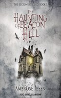 Haunting of Beacon Hill