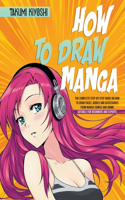 How to Draw Manga