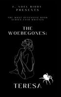 The Woebegones