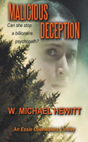 Malicious Deception: (2 Essie Openwaters Mystery Thriller)