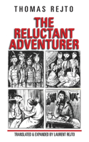 Reluctant Adventurer