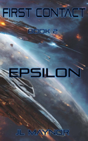 First Contact: Epsilon(2 First Contact)