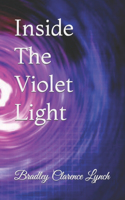 Inside The Violet Light