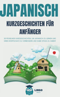 JAPANISCH Kurzgeschichten für Anfänger