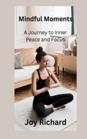 Mindful Moments