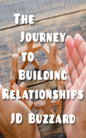 The Journey to Building Relationships