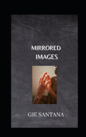 Mirrored Images