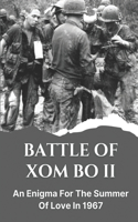 Battle Of Xom Bo II