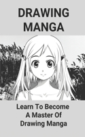 Drawing Manga