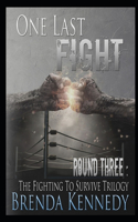 One Last Fight