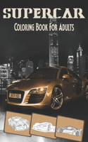 SuperCar Coloring Book For Adults