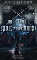 Rule by the Sword