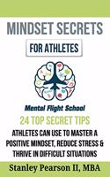 Mindset Secrets for Athletes