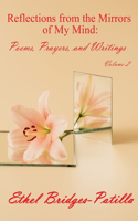 Reflections from the Mirrors of My Mind: Poems, Prayers, and Writings (Volume 2)