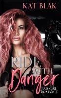 Ride with Danger
