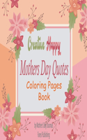 Creative Happy Mothers Day Quotes Coloring Pages Book