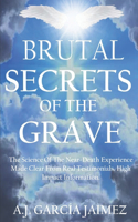 Brutal Secrets Of The Grave