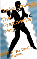 The President's Man