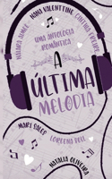 A Última Melodia