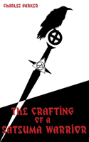 The Crafting of a Satsuma Warrior